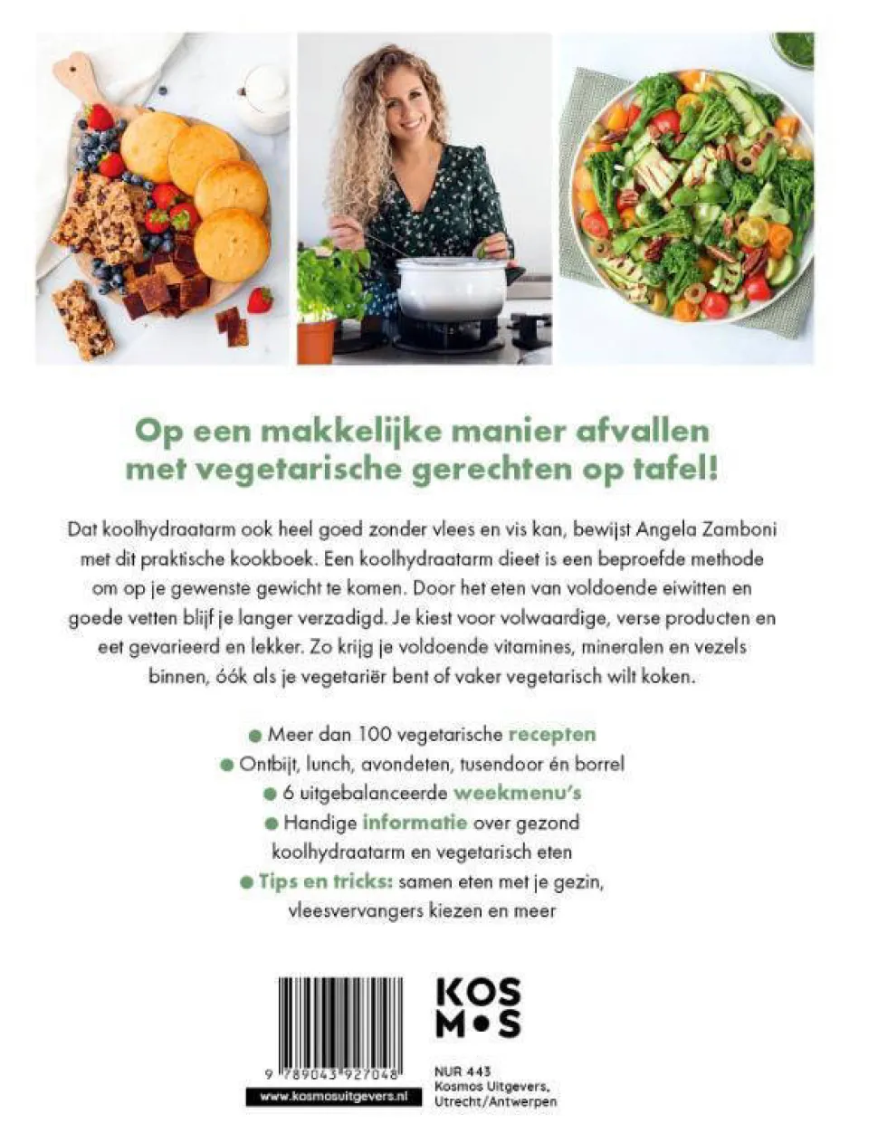 Angela Zamboni En Club Slank Lekker Afvallen Met Minder Koolhydraten Vega
