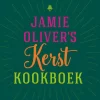 Jamie Oliver Jamie Oliver'S Kerstkookboek