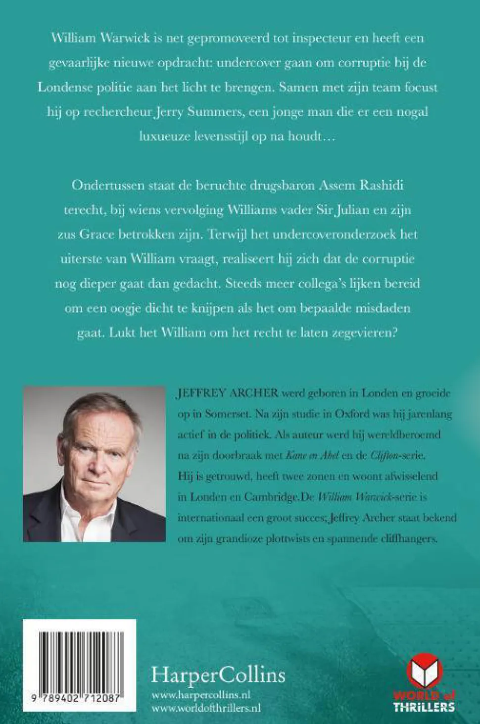 Jeffrey Archer William Warwick: Een Oogje Dicht