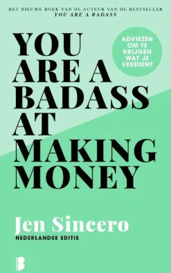 Jen Sincero You Are A Badass At Making Money