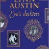 Lynn Austin Eva'S Dochters