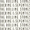 The Rolling Stones - Sucking In The Seventeis (Cd)